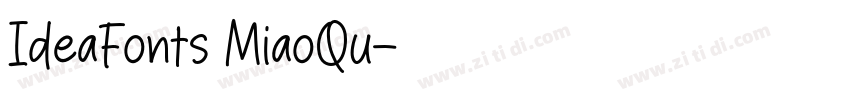 IdeaFonts MiaoQu字体转换